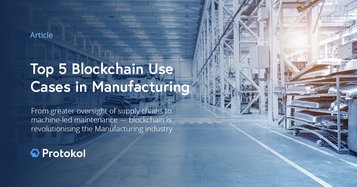 blockchain manufacturing use cases