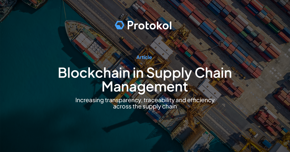 Blockchain in Supply Chain Management